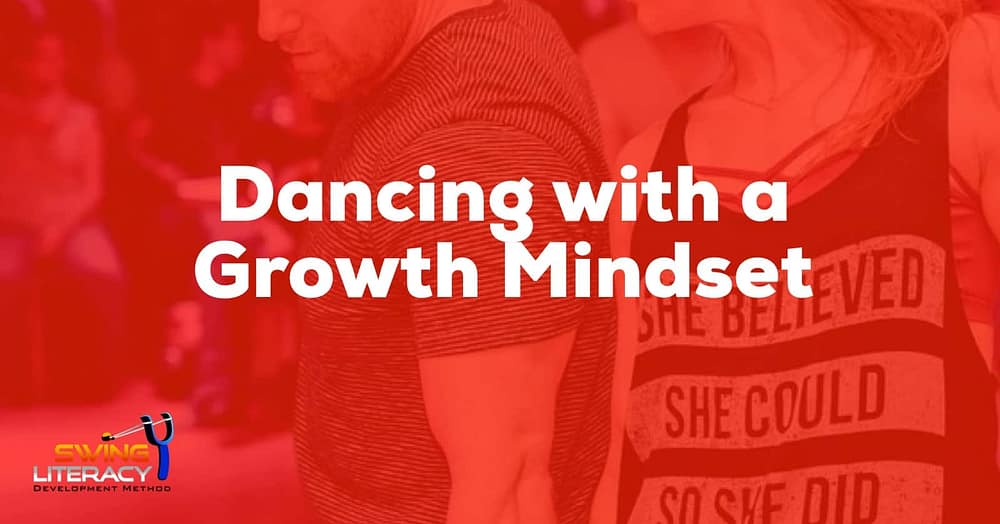 Dancing with a Growth Mindset