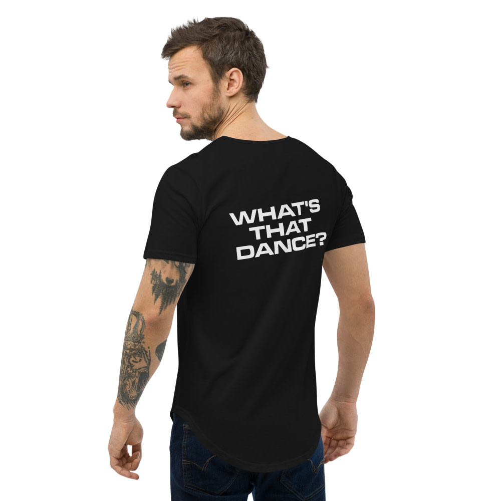 WHAT'S THAT DANCE? Long Curved Hem T-Shirt - Image 4