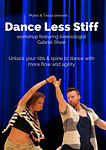 Dance Less Stiff Workshop