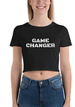 SL Teachers' exclusive: GAME CHANGER Women’s Crop Tee