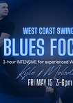 CSC Blues Focus Intensive with Kyle & Melodie