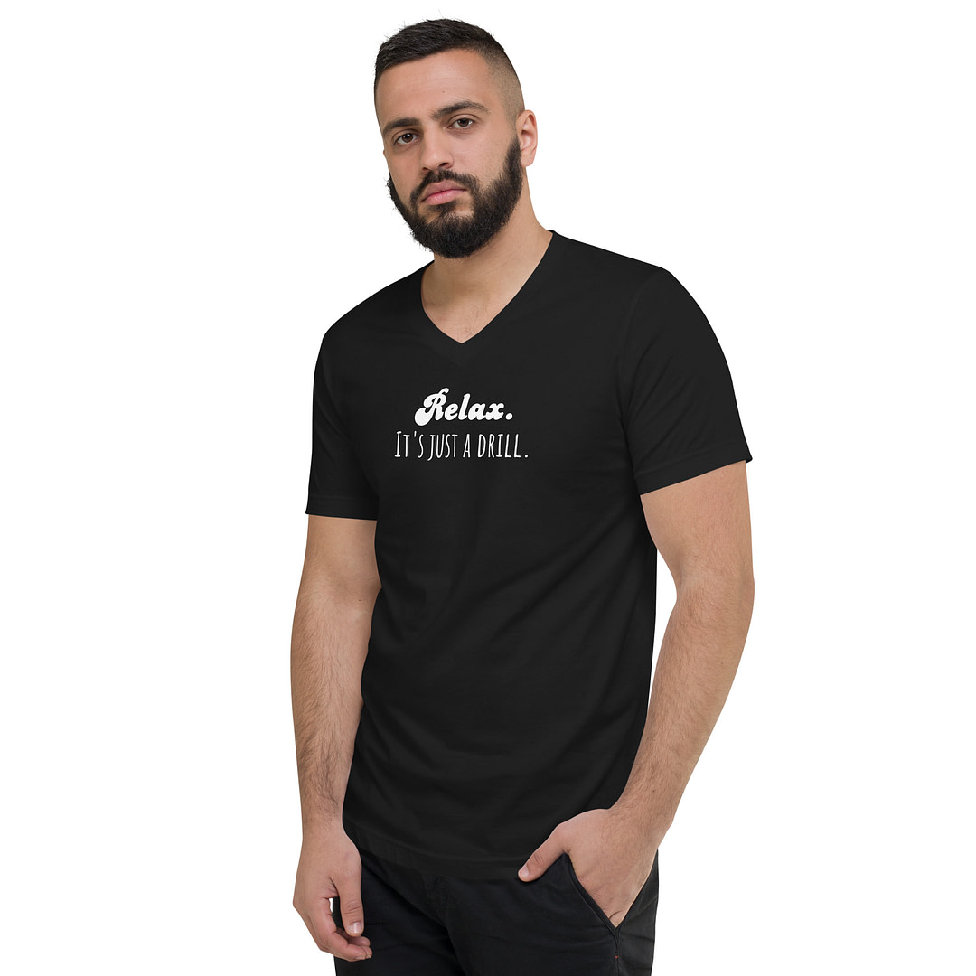 IT'S JUST A DRILL Unisex Short Sleeve V-Neck T-Shirt - Image 8