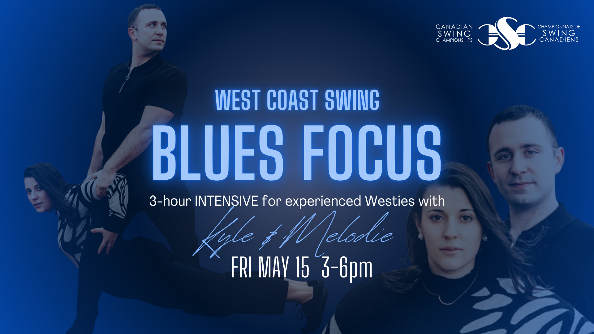 CSC Blues Focus Intensive with Kyle & Melodie