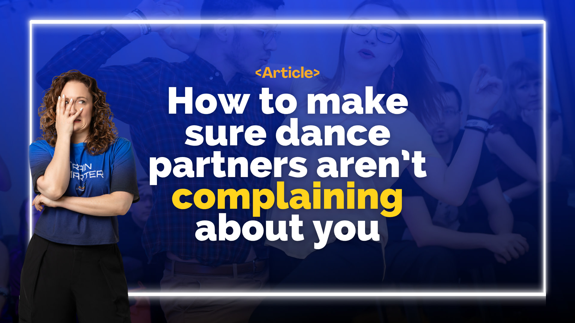 ezy-watermark_07-01-2019_03-20-00pm How to Make Sure Your Dance Partners Aren’t Complaining About You