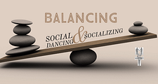 Balancing Social Dancing and Socializing Some practical ideas on how to fill your bucket in the social department. Pass it on - you know you have friends who need this. #wcscoachscorner #sharingiscaring #dancewellness #socialwellness