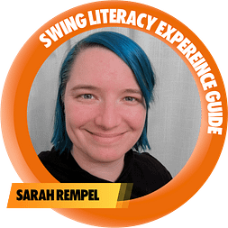 SWING LITERACY EXPEREINCE GUIDE